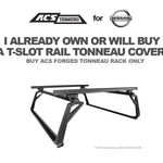 ACS FORGED TONNEAU - RACK ONLY - Nissan